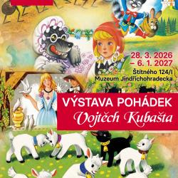 Zveme vás do pohádkového světa českého malíře, grafika a ilustrátora Vojtěcha Kubašty. Jeho díla budou zdobit výstavní sál Muzea Jindřichohradecka ve Štítného ulici od 28. března 2026 až do 6. ledna 2027.