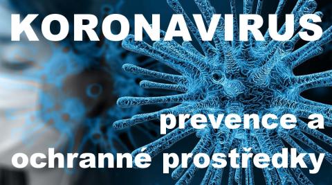 Koronavirus - prevence a ochranné prostředky 