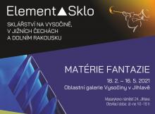 ElementΔSklo – Matérie fantazie/Historie za sklem